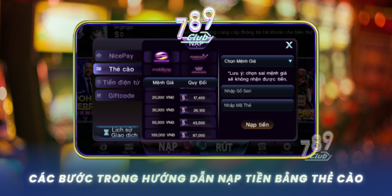 Cac Buoc Trong Huong Dan Nap Tien Bang The Cao