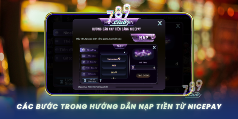 Cac Buoc Trong Huong Dan Nap Tien Tu Nicepay