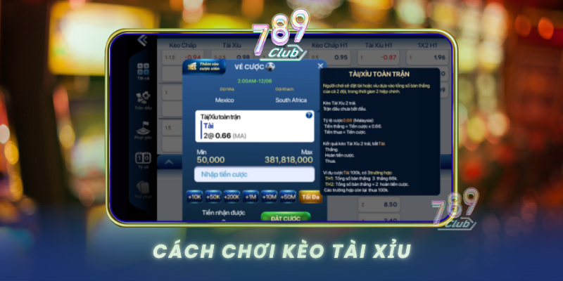 Cach Choi Keo Tai Xiu