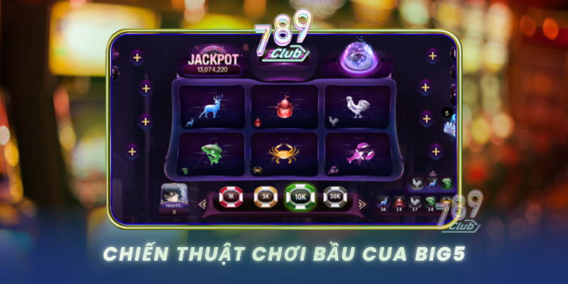 Chien Thuat Choi Bau Cua Big5