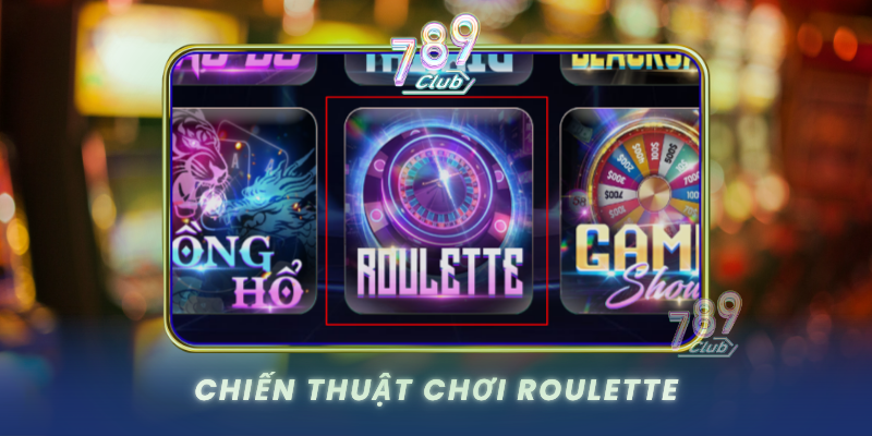 Chien Thuat Choi Roulette