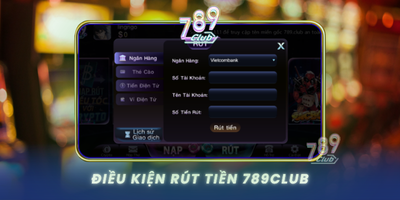 Dieu Kien Rut Tien 789Club