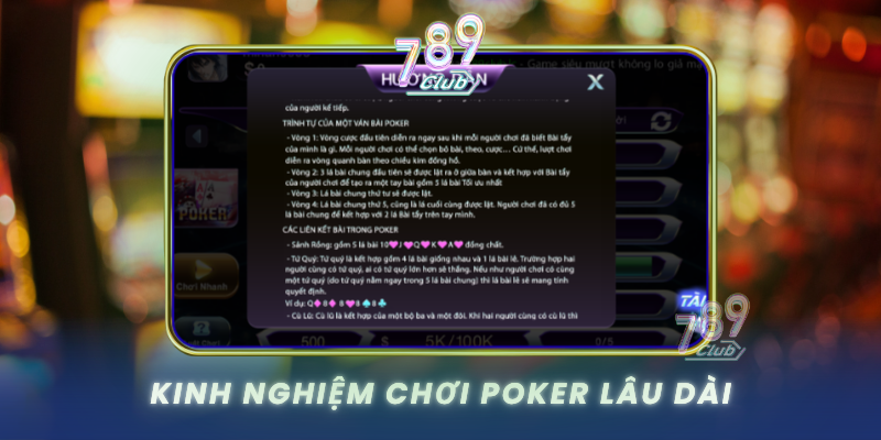 Poker - 789Club Trò Chơi Bài Quốc Tế Đỉnh Cao 3 Kinh Nghiem Choi Poker Lau Dai