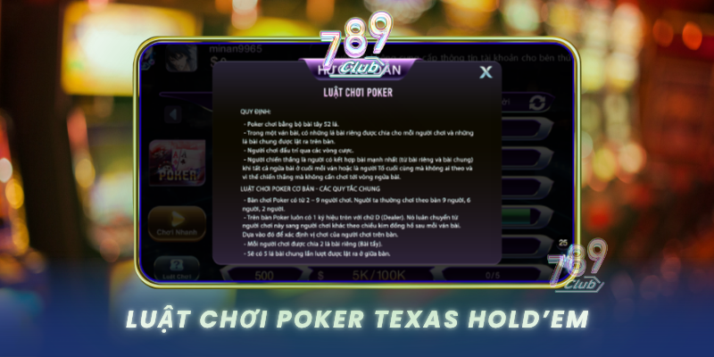 Poker - 789Club Trò Chơi Bài Quốc Tế Đỉnh Cao 1 Luat Choi Poker Texas Holdem