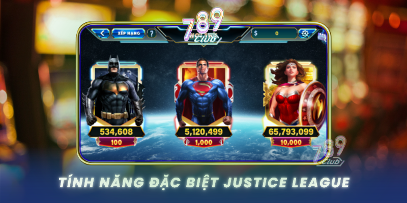 Tinh Nang Dac Biet Justice League