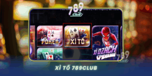 Xi To 789Club Tro Choi Bai Dan Gian Viet Nam