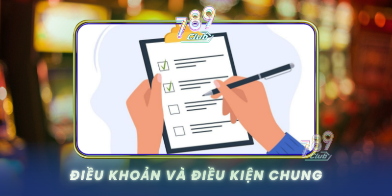 Dieu Khoan Va Dieu Kien Chung